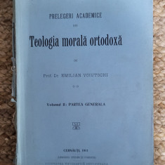 EMILIAN VOIUTSCHI - PRELEGERI ACADEMICE DIN TEOLOGIA MORALA ORTODOXA ,1911