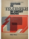 Corneliu Toma - Sisteme de televiziune in circuit inchis (editia 1982)
