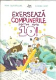 Cumpara ieftin Exerseaza compunerile pentru nota 10 - Mimi Dumitrache