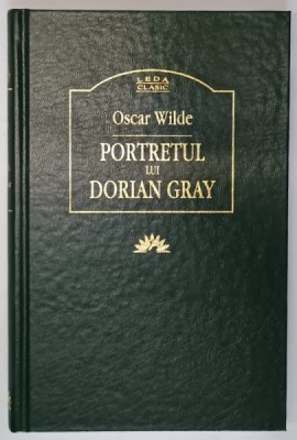 PORTRETUL LUI DORIAN GRAY , ED. a - II - a de OSCAR WILDE , 2007 foto
