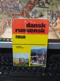 Ghid de conversație danez rom&acirc;n, Dansk rumaensk parlor Munteanu, Buc. 1980, 134