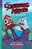 Fish Feud! (Squidding Around #1)