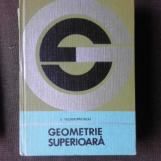 Geometrie superioara - I. Teodorescu