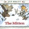 The Mitten: A Ukrainian Folktale
