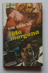 Ion Grecea - Fata Morgana foto