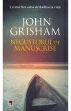 Negustorul de manuscrise - John Grisham