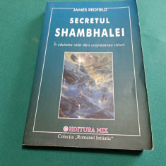 SECRETUL SHAMBHALEI *IN CAUTAREA CELEI DE-A UNSPREZECEA VIZIUNI /JAMES REDFIELD*
