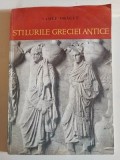 Stilurile Greciei Antice- Vasile Dragut