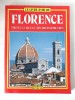 Florence (Florenta) - Italia, Tout la Ville et ses chefs-d&#039;ouvres, Ghid turistic ilustrat, Bonechi format mare, coperti brosate
