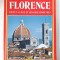 Florence (Florenta) - Italia, Tout la Ville et ses chefs-d&#039;ouvres, Ghid turistic ilustrat, Bonechi format mare, coperti brosate