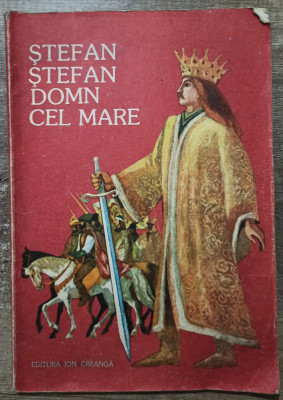 Stefan, Stefan, domn cel mare - Constantin Bostan// ilustratii Romeo Voinescu foto