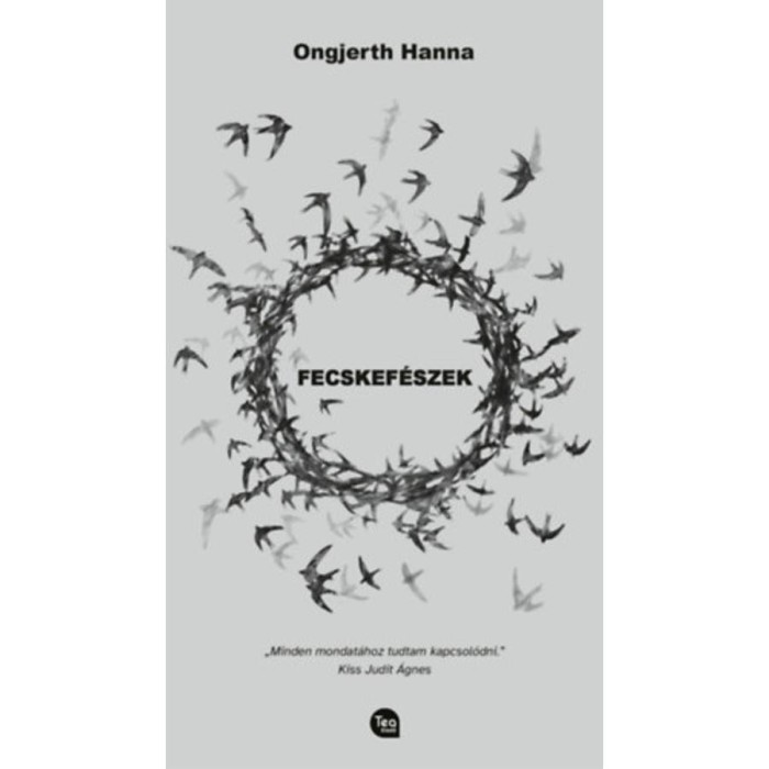 Fecskef&eacute;szek - Ongjerth Hanna