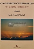 Conversatii cu Dumnezeu. Un dialog neobisnuit (volumul 1) - 2009 - Neale Donald Walsch (M205), For You