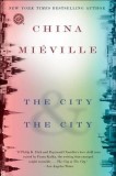 The City &amp; the City
