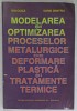 Modelarea si optimizarea proceselor metalurgice - Ion Ciuca, Sorin Dimitriu, 1998, Deformare plastica, Tratament termic