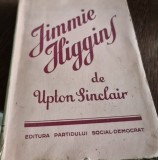 Upton Sinclair - Jimmie Higgins