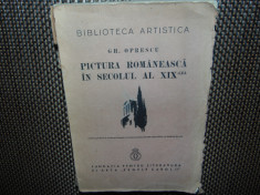 PICTURA ROMANEASCA IN SECOLUL AL XIX-lea -GH.OPRESCU ANUL 1937 foto