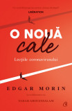 O noua cale | Edgar Morin , Sabah Abouessalam