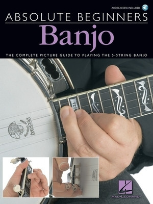 Banjo: The Complete Picture Guide to Playing the 5-String Banjo [With Play-Along CD and Pull-Out Chart] foto