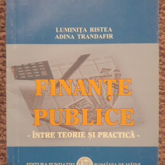 Finante publice intre teorie si practica, 2005, 200 p, stare f buna