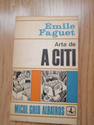 Emile Faguet - Arta de a citi, 1977 foto