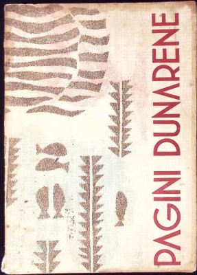 PAGINI DUNARENE, CULEGERE LITERARA-ION PETRULIAS (RED.)-259666 foto
