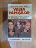 z1 Jacqueline Susann, Valea Papusilor