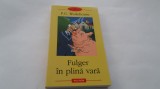 FULGER IN PLINA VARA - P.G. WODEHOUSE RF18/0