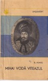 Cumpara ieftin Mihai Voda Viteazul - Dumitru Almas, Editura Stiintifica, 1966, Istorie Romania, Carte Veche