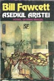 Asediul Aristei Bill Fawcett Editura Nemira 1993 Carte Literatura Straina Carti Vechi