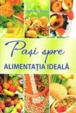 Pași spre alimentația ideală, 2016