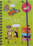 Spune-mi cate? - RAO