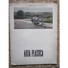 ARTA PLASTICA , REVISTA A UNIUNII ARTISTILOR PLASTICI SI A MINISTERULUI CULTURII , ANUL 4 , NR. 2 , 1957