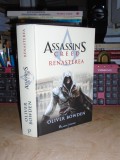 Cumpara ieftin OLIVER BOWDEN - ASSASSIN&#039;S CREED : RENASTEREA , 2016 ( CARTONATA ) #