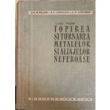 TOPIREA SI TURNAREA METALELOR SI ALIAJELOR NEFEROASE-K.N. MILITIN, V.S. LOVCICOV, A.M. SUVOROV-253714