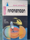 Aporisticon - Glosar de civilizatii imaginare, Mihail Gramescu, Albatros, 1981