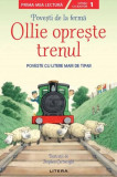 Povești de la fermă. Ollie oprește trenul. Citesc cu ajutor (Nivelul 1) - Paperback brosat - Stephen Cartwright - Litera