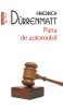 Pana De Automobil (Top 10), Friedrich Durrenmatt - Editura Polirom