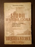 Constantin Giurescu - Studii de istorie socială: vechimea rum&acirc;niei &icirc;n Țara Rom&acirc;nească și legătura lui Mihai Viteazul (1943)