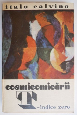 Cosmicomicarii - Italo Calvino foto