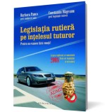 Legislatia rutiera pe intelesul tuturor - Humanitas