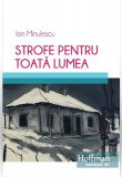 Strofe pentru toata lumea | Ion Minulescu, 2019