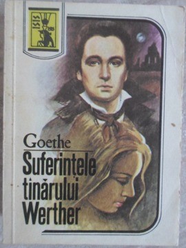 SUFERINTELE TANARULUI WERTHER-JOHANN WOLFGANG GOETHE-220720 foto