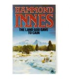 Cumpara ieftin Hammond Innes - The land God gave to Cain - 110279