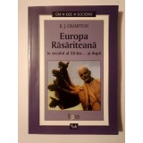 R. J. Crampton - Europa Răsăriteană &icirc;n secolul al XX-lea... și după