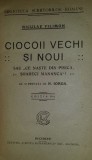 Ciocoii vechi si noi ed. a iii-a / Nicolae Filimon