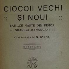 Ciocoii vechi si noi ed. a iii-a / Nicolae Filimon