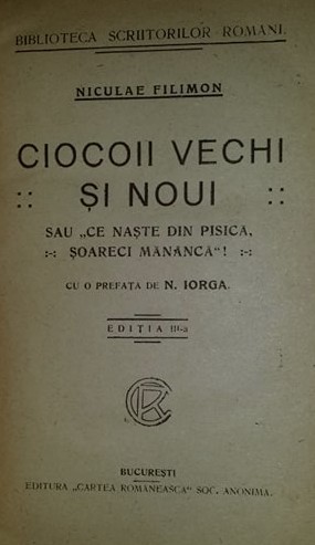 Ciocoii vechi si noi ed. a iii-a / Nicolae Filimon