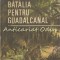 Batalia Pentru Gaudalcanal - Samuel B. Griffith II