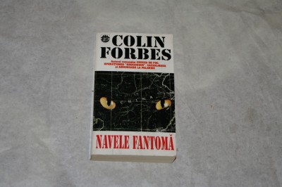 Navele fantoma - Colin Forbes foto